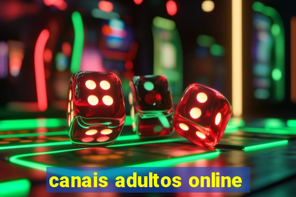 canais adultos online